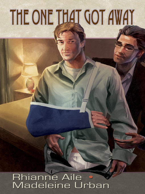 Title details for The One That Got Away by Rhianne Aile - Available